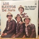 Los Rayitos Del Norte - Se Acabaron Mis Penas