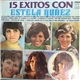 Estela Nuñez - 15 Exitos Con Estela Nuñez